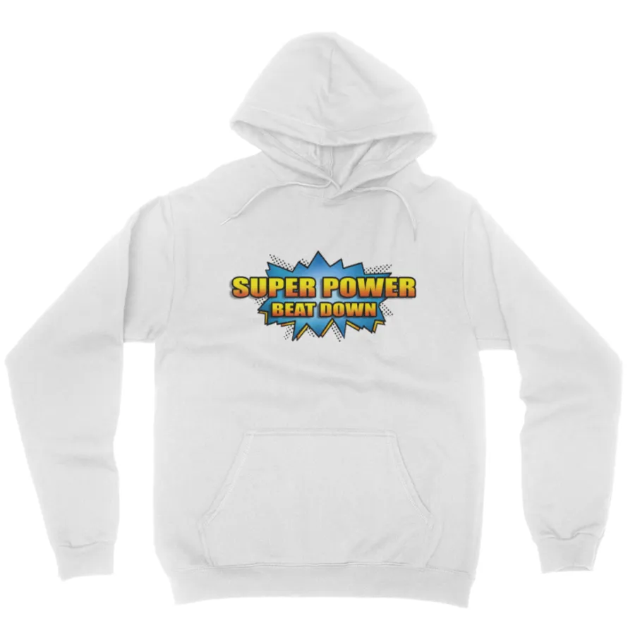 Super Power Beat Down - Unisex Pullover Hoodie
